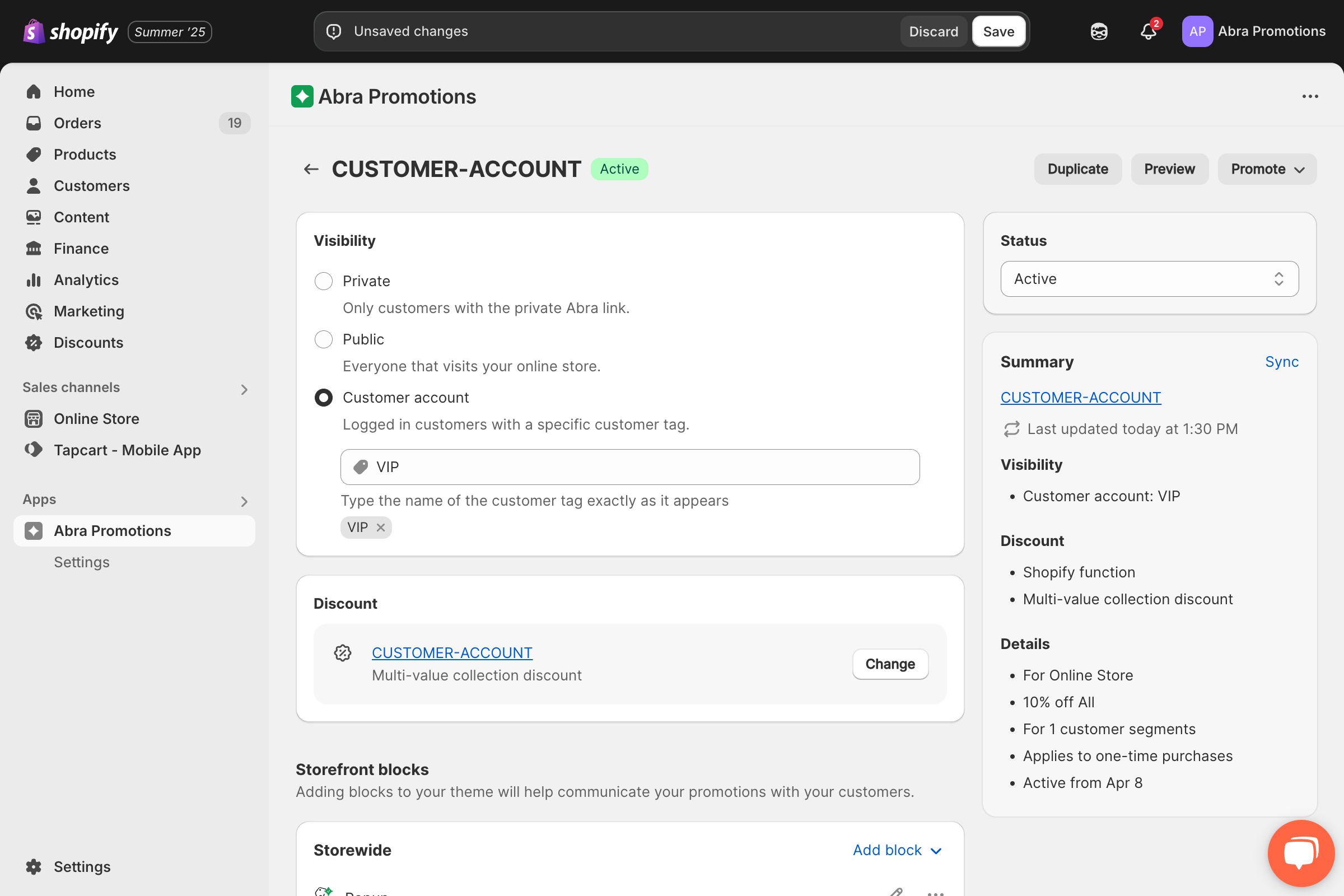 Enter the Shopify customer tag
