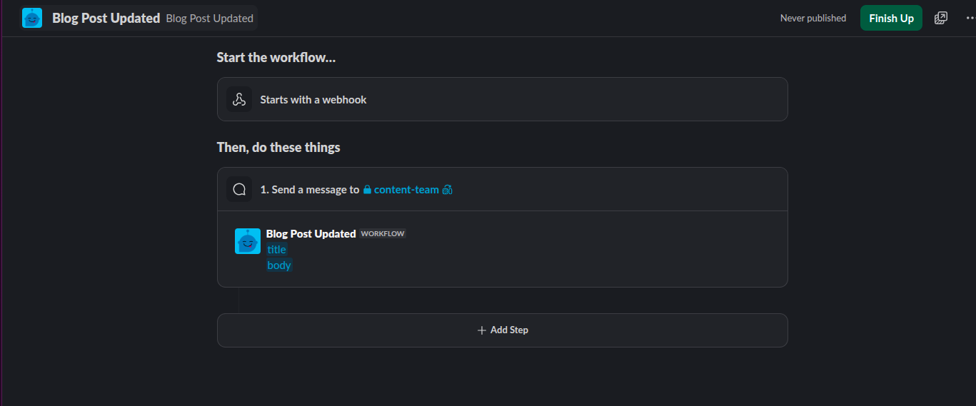 Slack workflow action sending a message to the content team channel