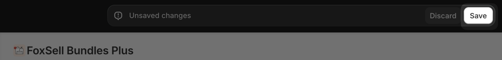 Save button in FoxSell Bundles Plus