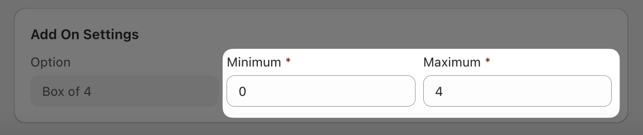 Add On Settings fields showing Minimum and Maximum values