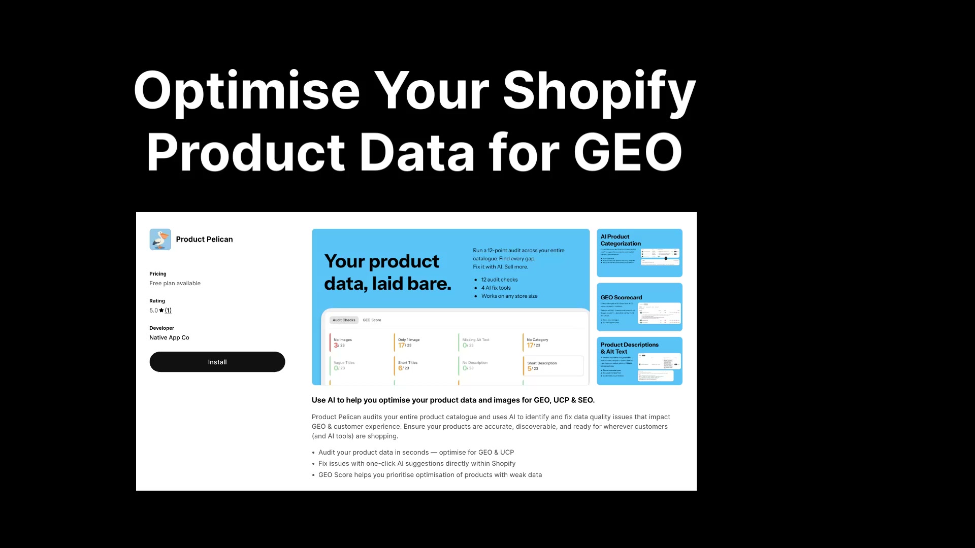 Shopify app listing for Product Pelican showing the install button and feature overview