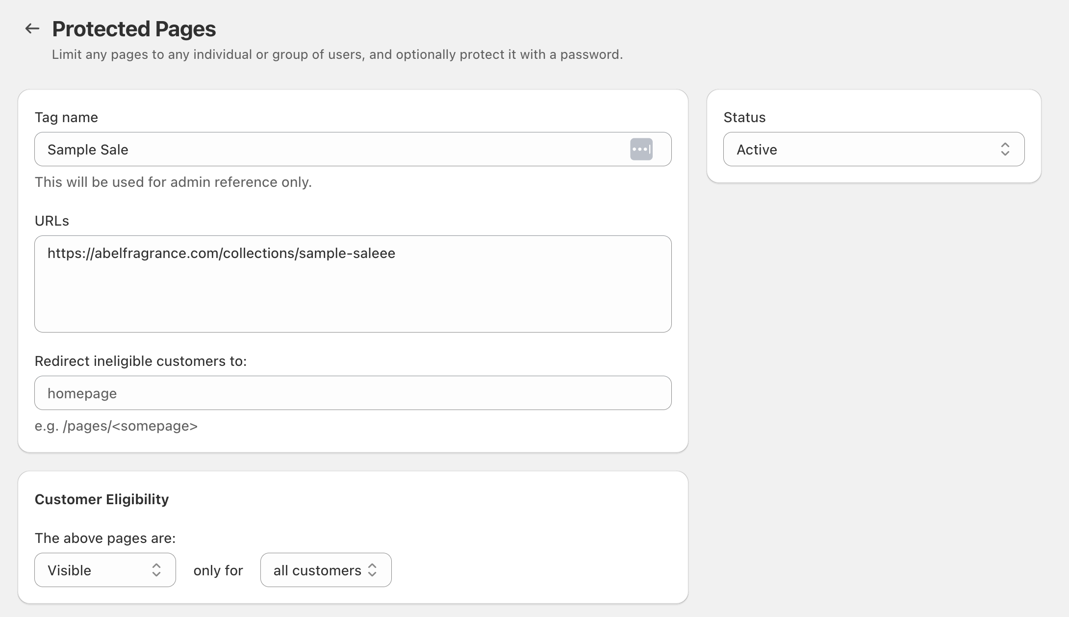 Protected Pages configuration showing Tag name, URLs field, redirect ineligible customers field, Customer Eligibility section, and Status