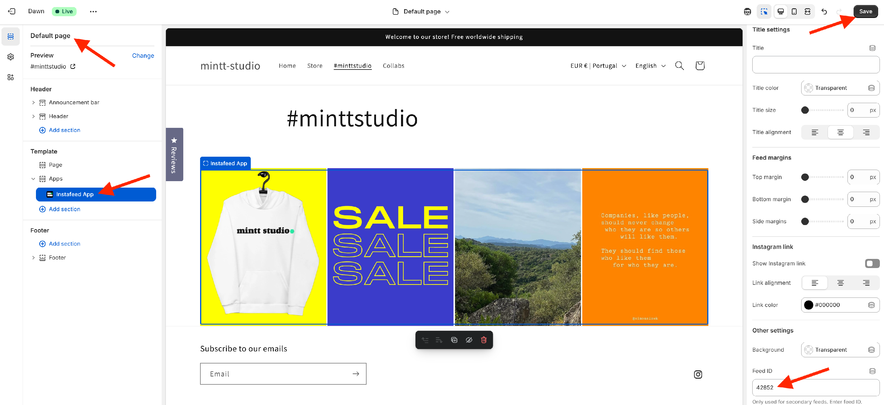 Screenshot of the theme customizer with four red arrows pointing to the 'Instafeed App' section, the 'Default page' label, the 'Save' button and the 'Feed ID' field.