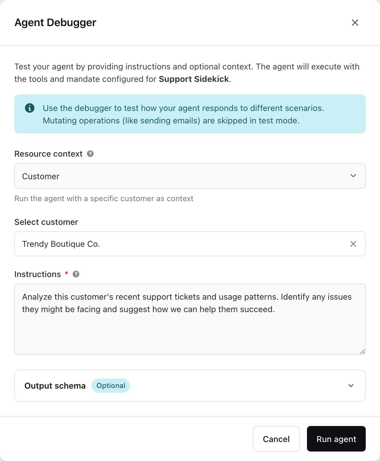 Agent debugger modal showing resource context, customer selection, instructions, and output schema fields