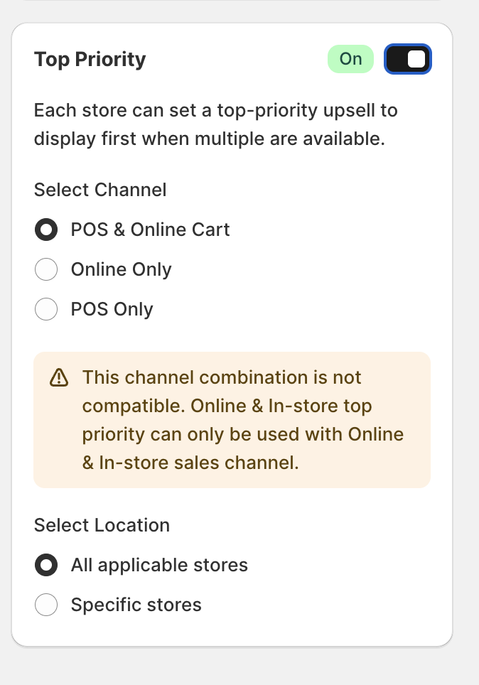 Top Priority panel enabled with channel and location options and a compatibility warning message