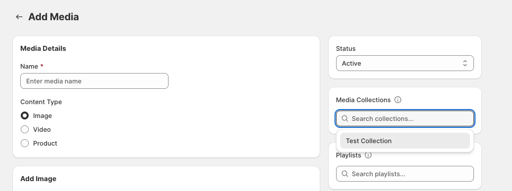 Add Media screen showing the Media Collections search field with a collection selected