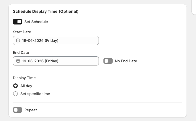 Schedule Display Time section showing Set Schedule, Start Date, End Date, No End Date, All day, Set specific time, and Repeat