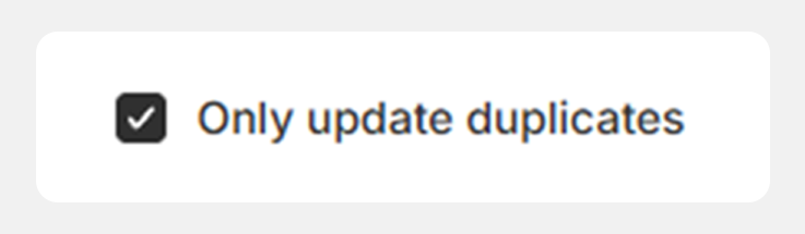 Only update duplicates option in SKU Manager