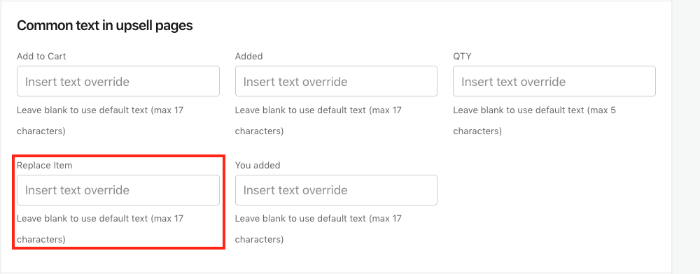 Common text in upsell pages - Replace Item setting in Bold Upsell