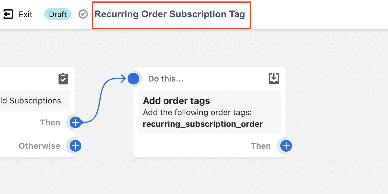 Recurring Order Workflow Name