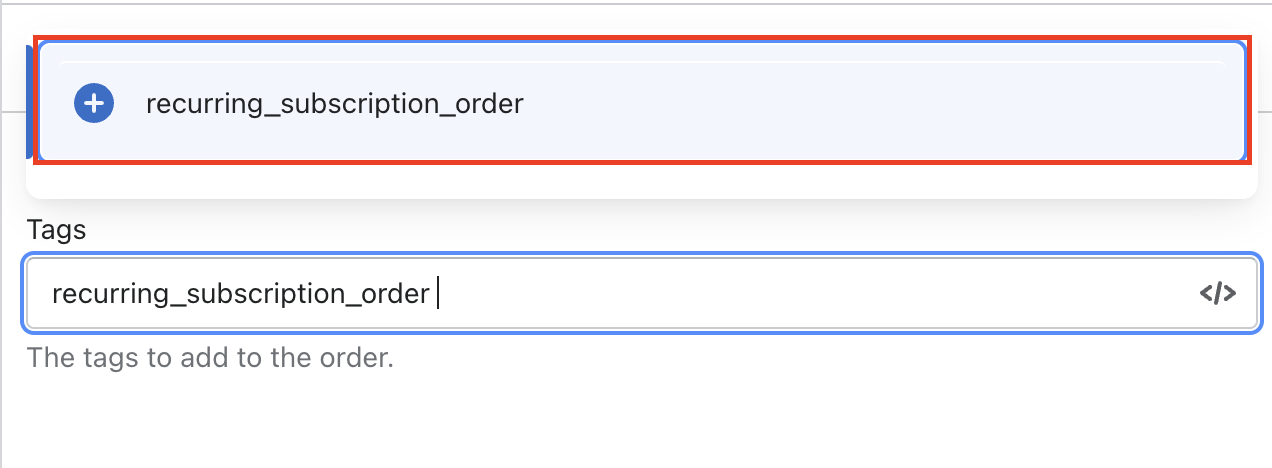 Recurring Order Tag